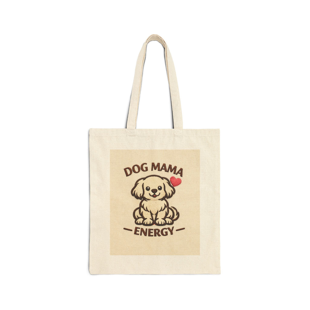 Tote Bag — Dog Mama Energy Canvas Tote (Cute Puppy, Heart)