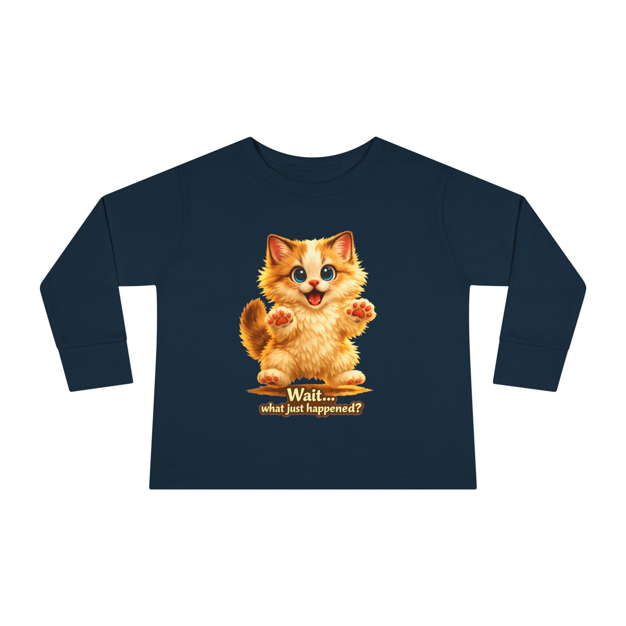 Toddler Long Sleeve Tee — Cute Orange Kitten "Wait...what just happened? Limited Collection – Only Available for a Short Time!